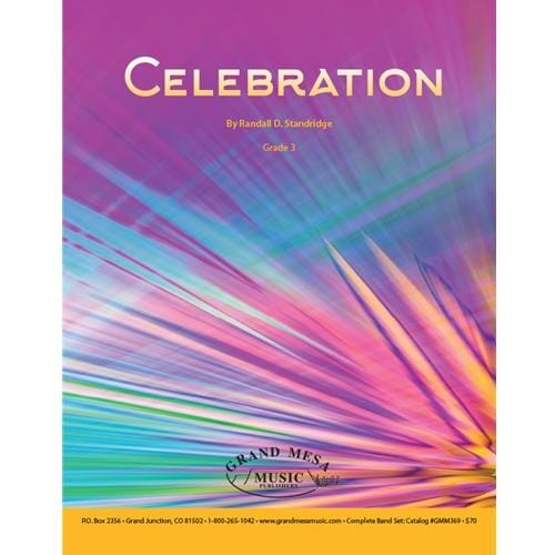 Celebration by Randall D. Standridge