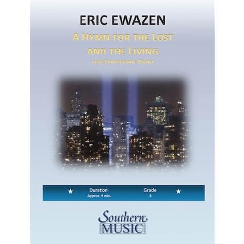 Hymn for the Lost and the Living by Eric Ewazen