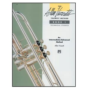 The Allen Vizzutti Trumpet Method - Book 1, Technical Studies