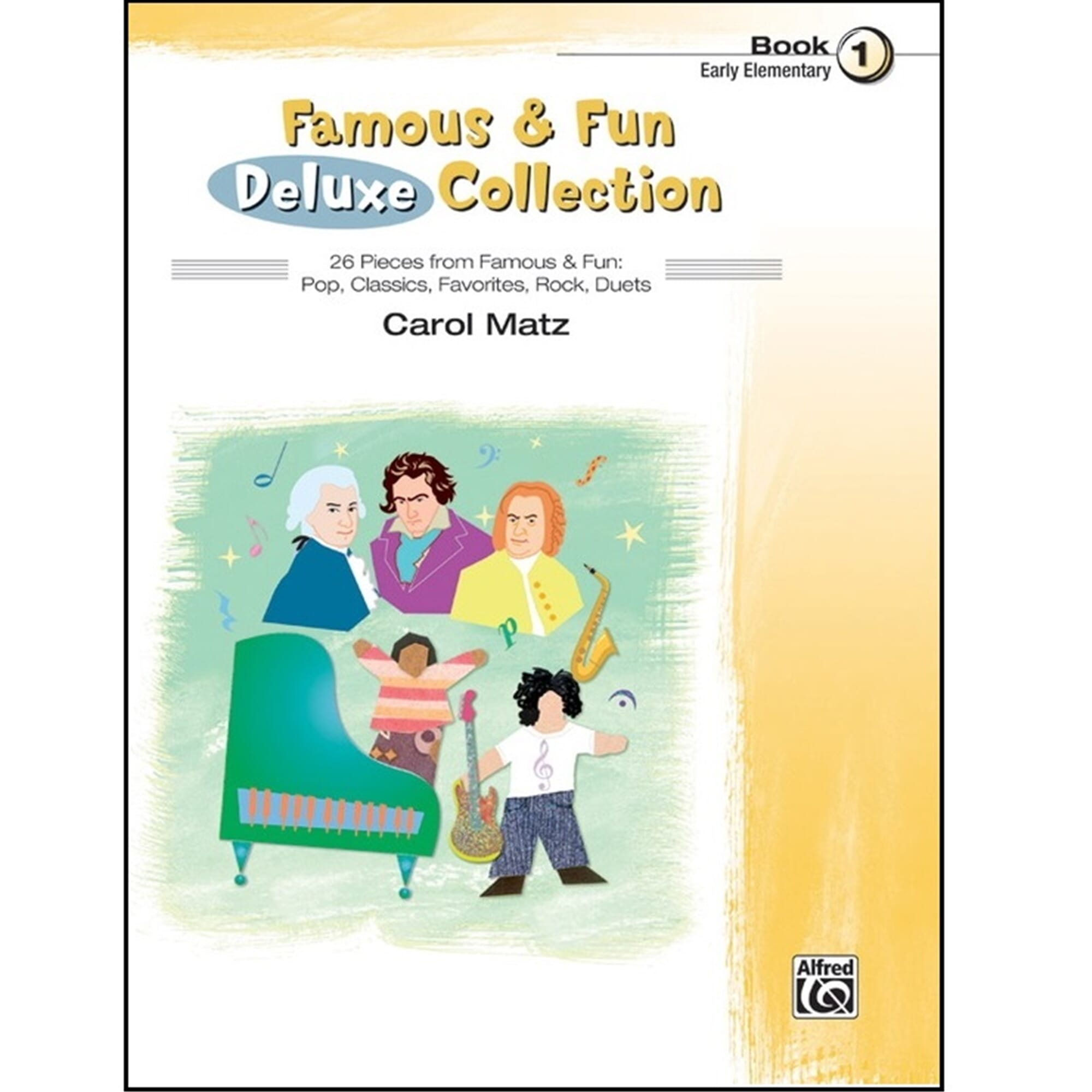 Famous & Fun Deluxe Collection for Piano - Book 1