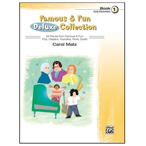 Famous & Fun Deluxe Collection for Piano - Book 1