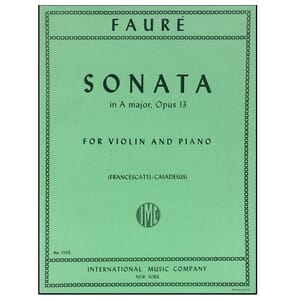 Faure - Violin Sonata, Op.13