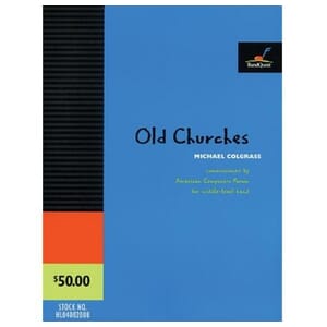 Old Churches by Michael Colgrass