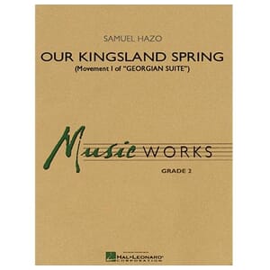 Our Kingsland Spring by Samuel R. Hazo