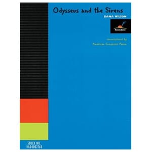 Odysseus and the Sirens by Dana Wilson