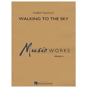 Walking to the Sky by Robert Buckley