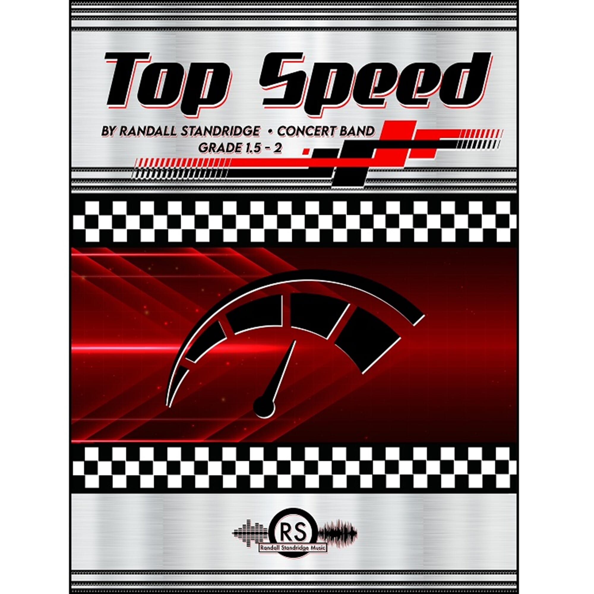 Top Speed - Standridge - Concert Band