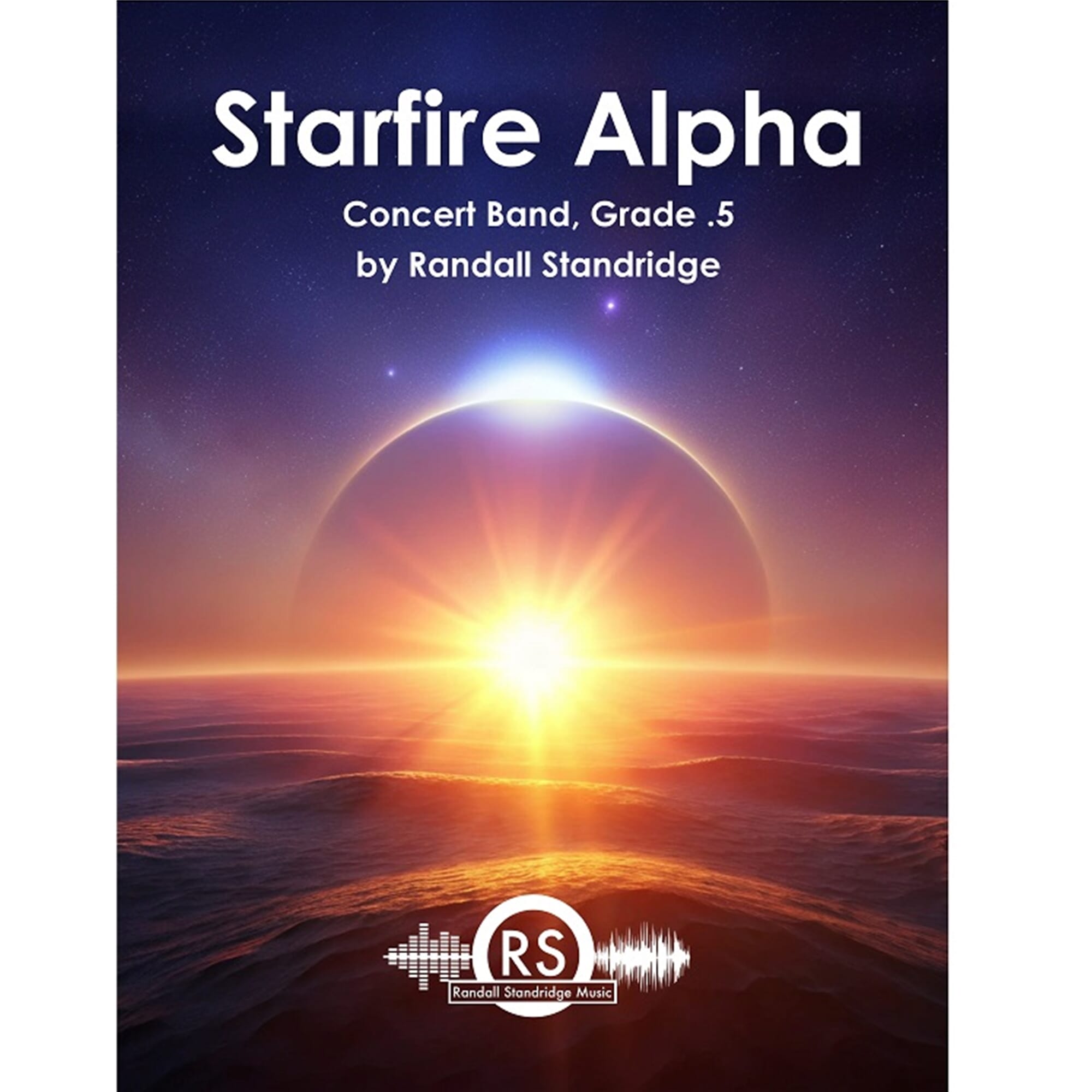 Starfire Alpha - Standridge - Concert Band