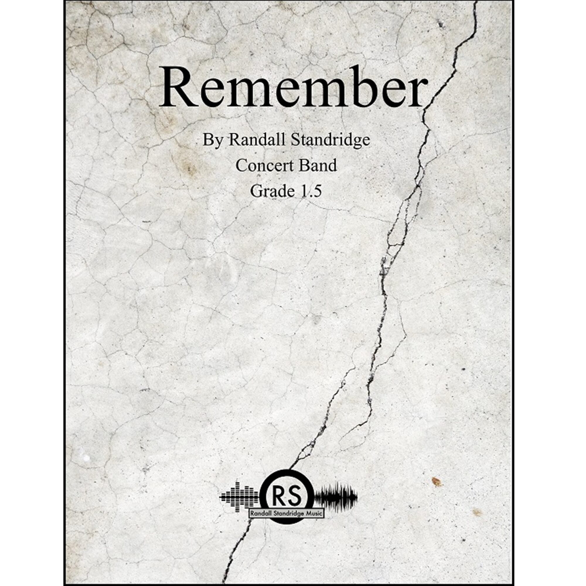 Remember - Standridge - Concert Band