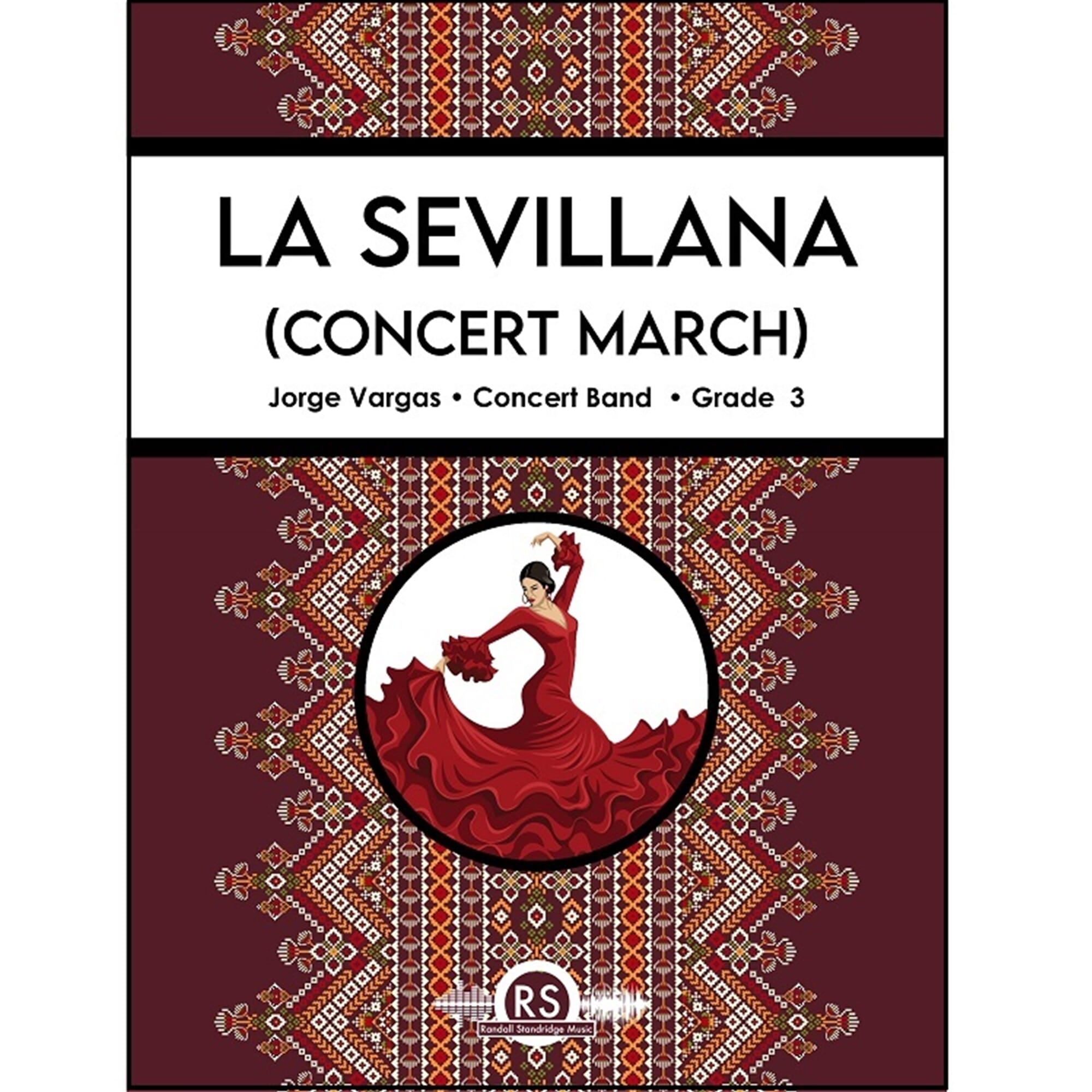 La Sevillana - Vargas - Concert Band