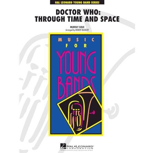 Doctor Who: Through Time and Space by Murray Gold arr. Robert Buckley