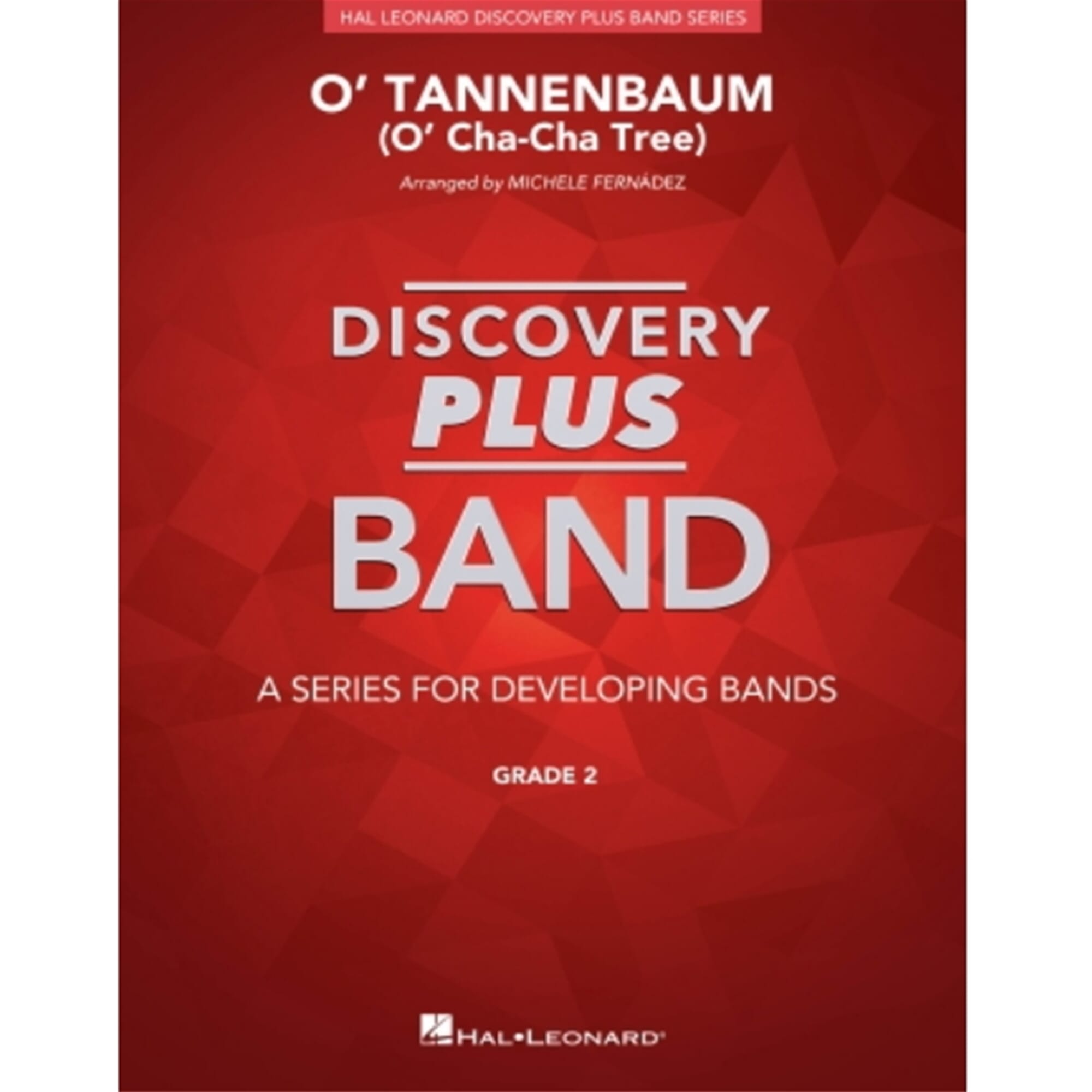 O, Tannenbaum (O, Cha-Cha Tree) - Fernandez - Concert Band