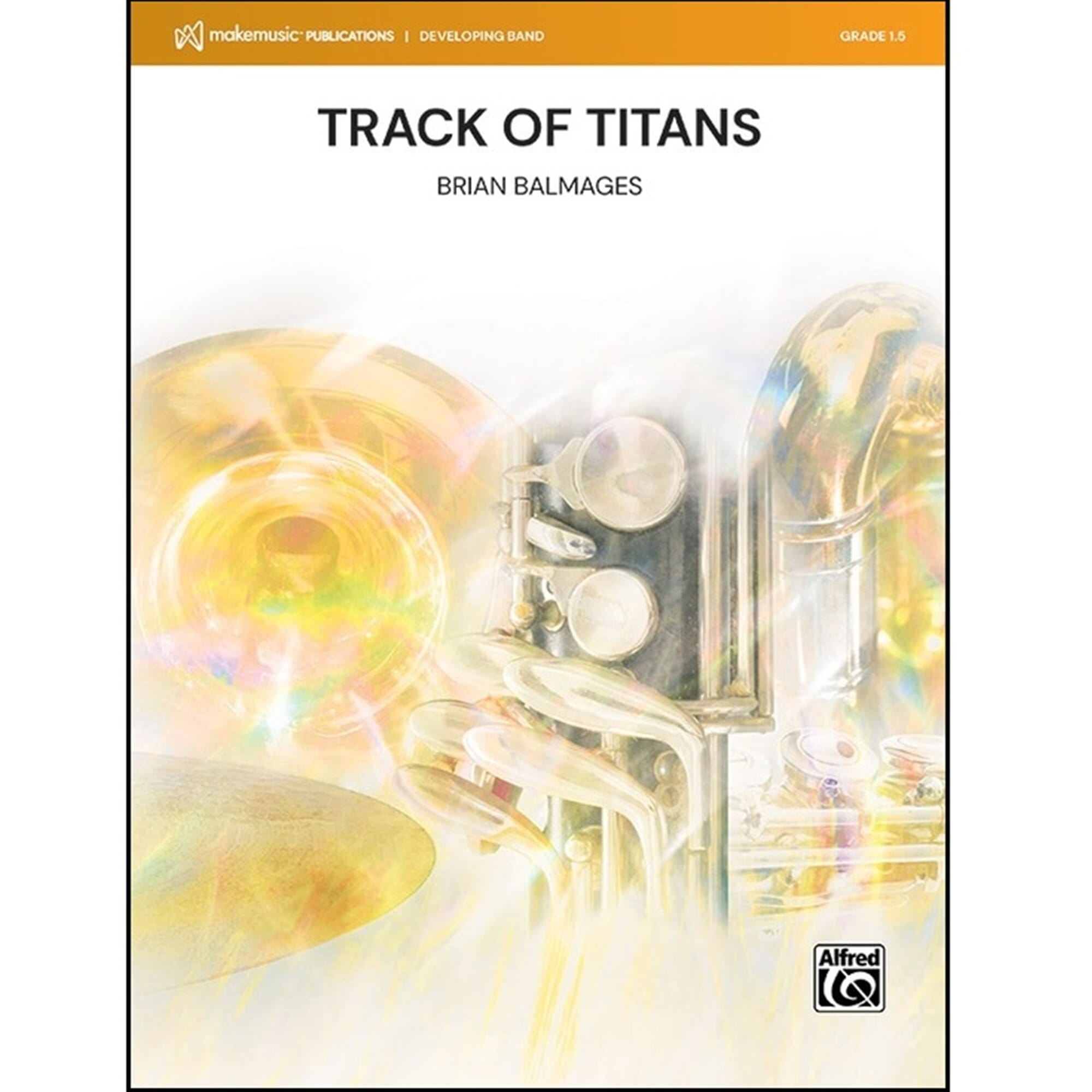 Track of Titans - Balmages - Concert Band