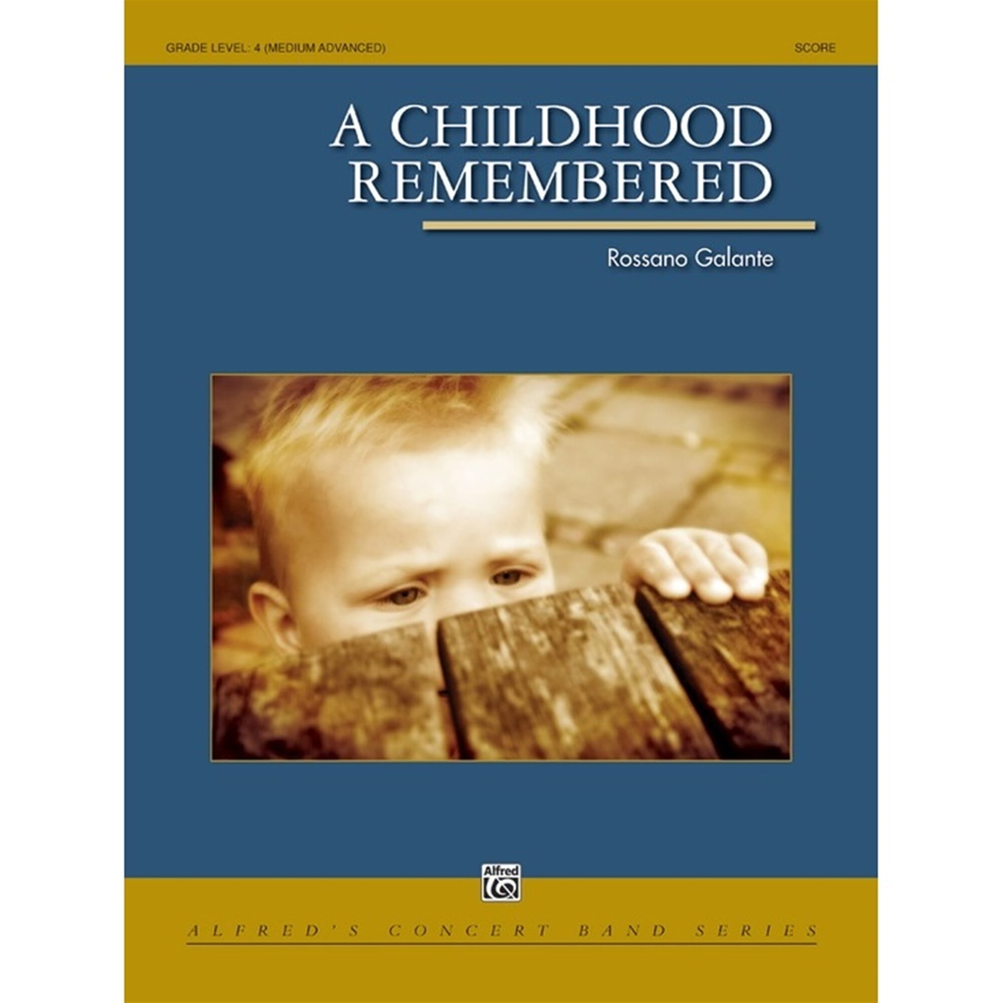 A Childhood Remembered - Galante - Concert Band