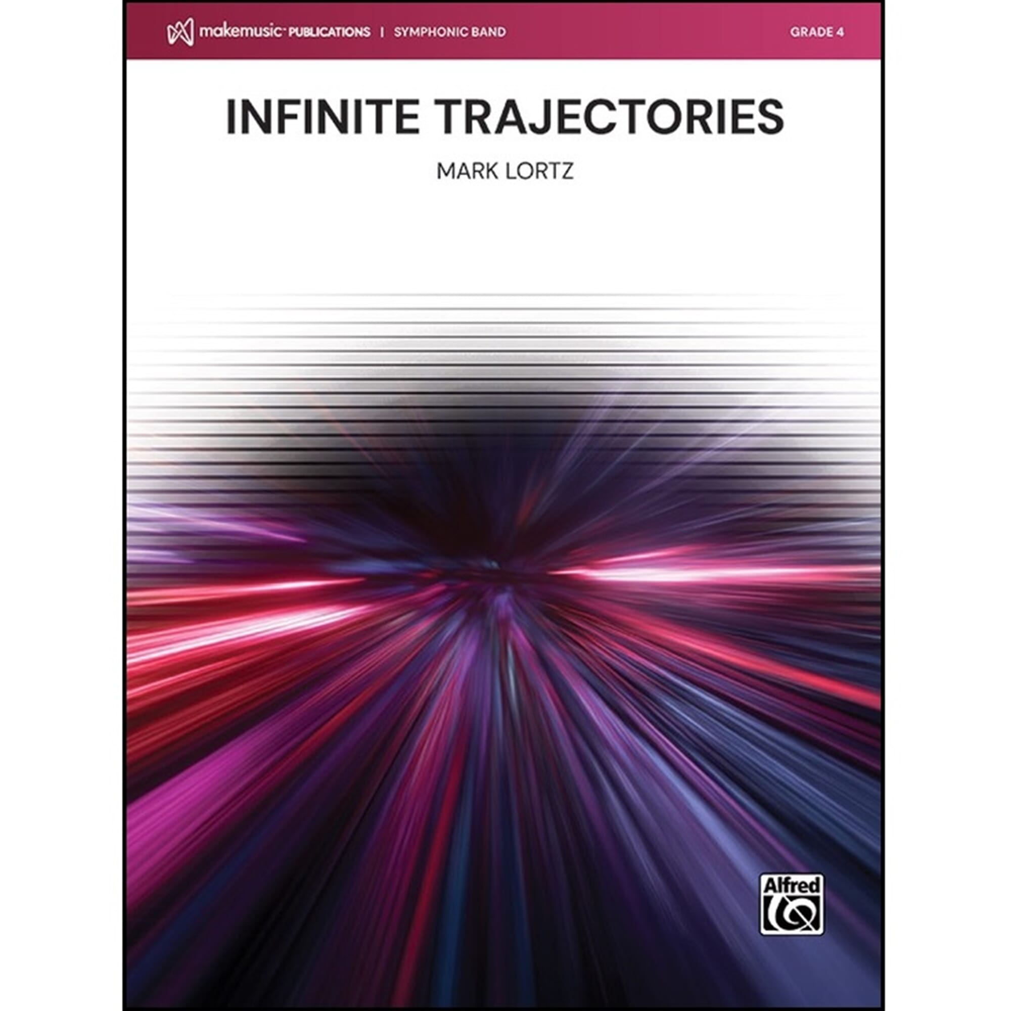 Infinite Trajectories - Lortz - Concert Band