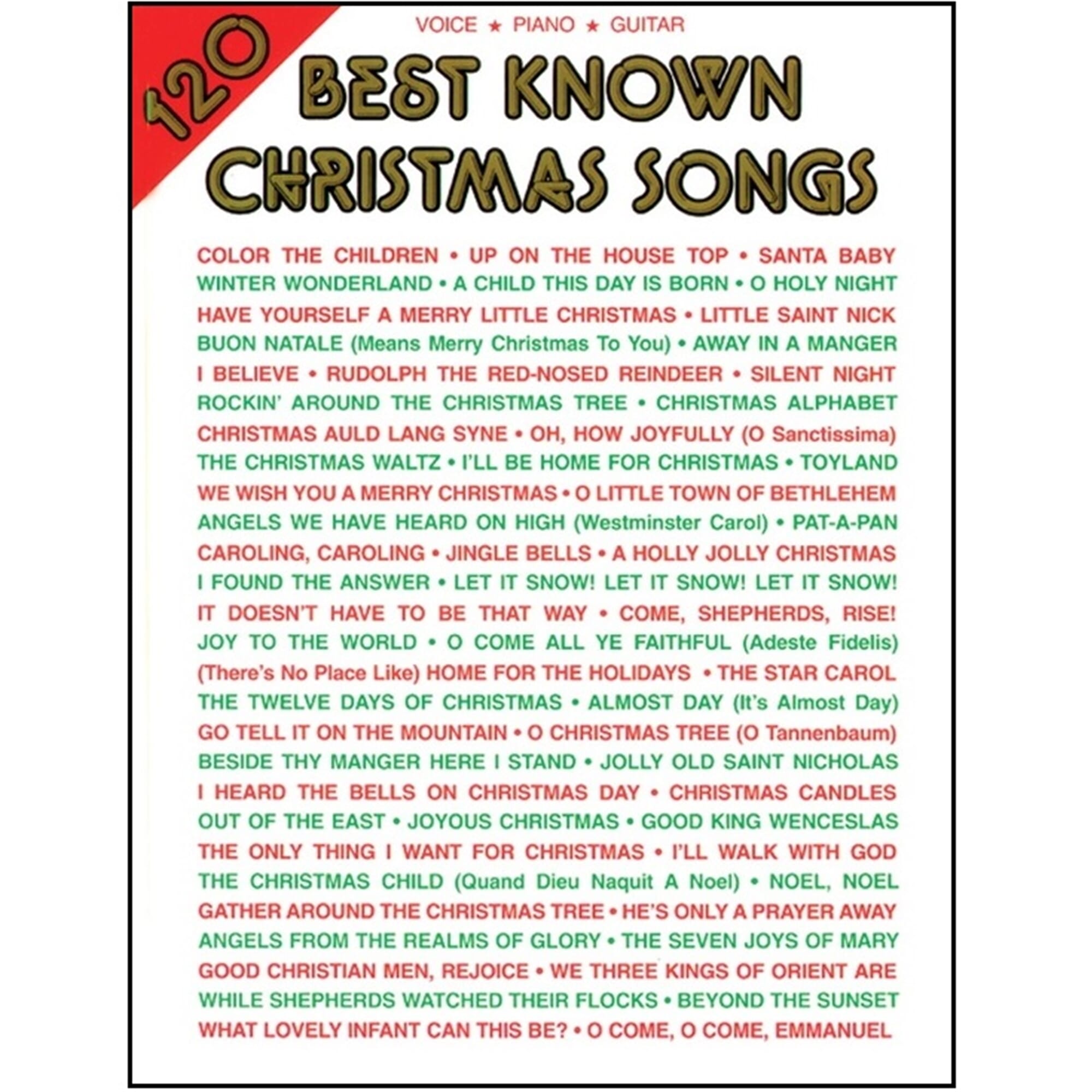 120 Best Known Christmas Songs - Piano/Vocal/Guitar