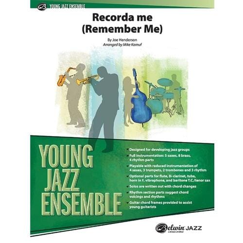 Recorda Me by Joe Henderson arr. Mike Kamuf
