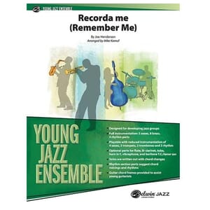 Recorda Me by Joe Henderson arr. Mike Kamuf