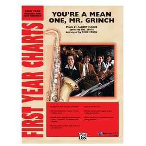 You're a Mean One Mr. Grinch arr. Michael Story