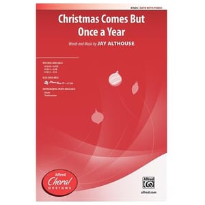 Christmas Comes But Once a Year - SATB