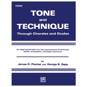 Tone & Technique Trombone