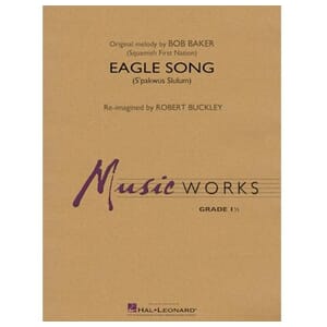 Eagle Song Concert Band arr. Robert Buckley