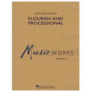 Flourish and Processional by Johnnie Vinson