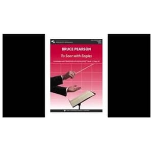 To Soar with Eagles by Bruce Pearson