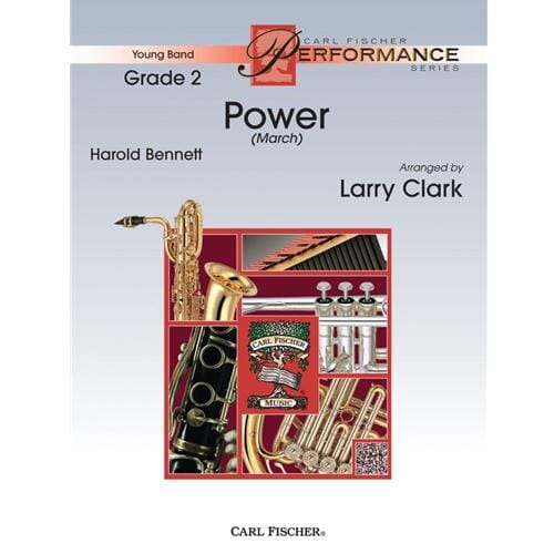 Power by Harold Bennett arr. Larry Clark