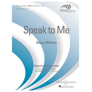 Speak to Me by Dana Wilson