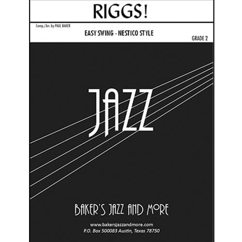 Riggs! by Paul Baker