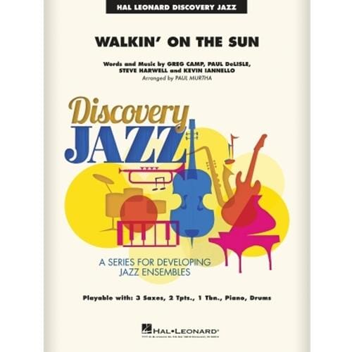 Walkin' On the Sun arr. Paul Murtha