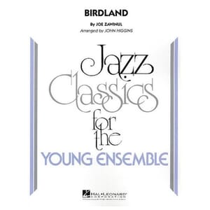 Birdland arr. John Higgins