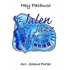 Hey Pachuco arr. Shane Porter