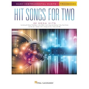 Hit Songs for Two Trombones - Easy Instrumental Duets