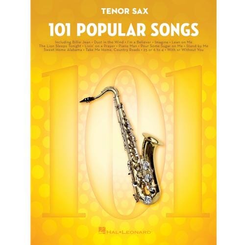 101 Popular Songs for Tenor Saxophone