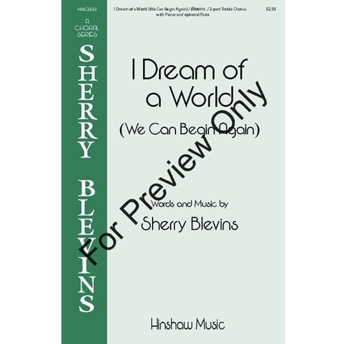 I Dream of A World (We Can Begin Again) by Gilpin