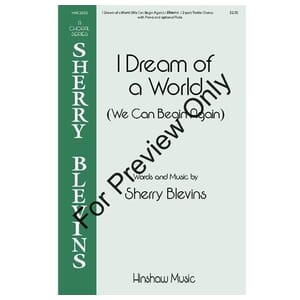 I Dream of A World (We Can Begin Again) by Gilpin