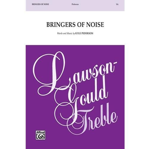 Bringers of Noise (SA) by Kyle Pederson