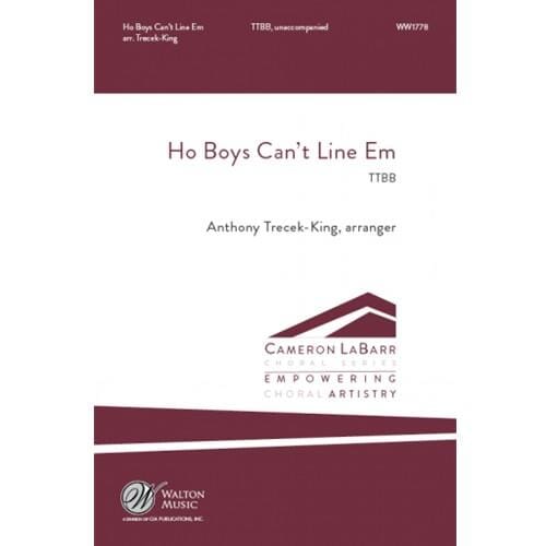 Ho Boys Can't Line Em arr. by Tereck-King