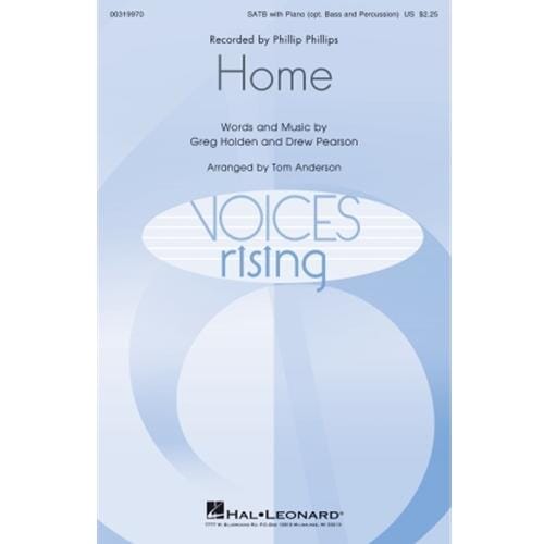 Home (SATB) by Greg Holden & Drew Pearson arr. Tom Anderson