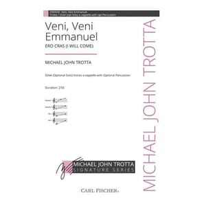 Veni, Veni Emmanuel ERO CRAS (I Will Come) (SSAA) by Michael John Trotta