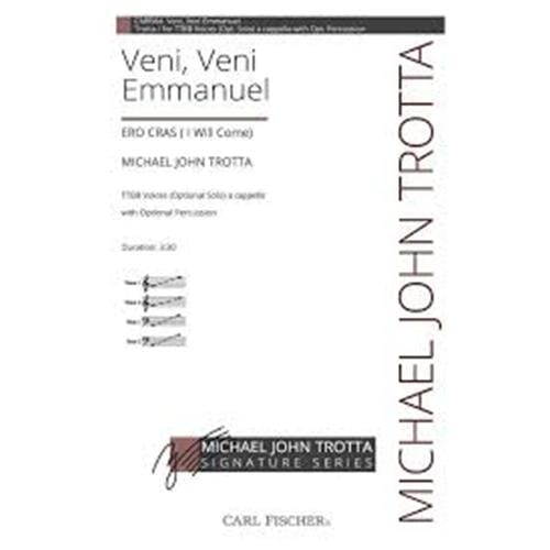 Veni, Veni Emmanuel ERO CRAS (I will Come) by Trotta SAB