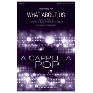 What About Us? (SATB) arr. by Langford SATB