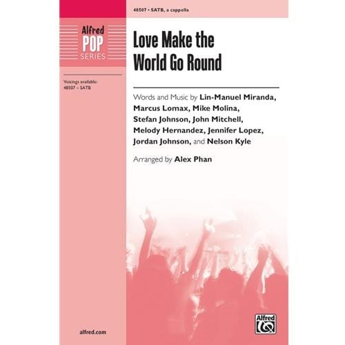 Love Make the World Go Round arr. by Alex Phan