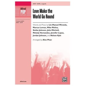Love Make the World Go Round arr. by Alex Phan