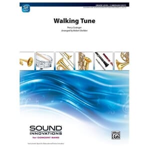 Walking Tune (Grainger) arr. Robert Sheldon