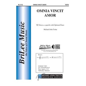 Omnia Vincit Amor (TB) by Michael John Trotta