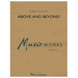 Above and Beyond Concert Band by Robert Buckley