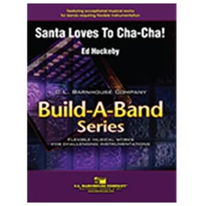 Santa Loves To Cha Cha by Ed Huckeby